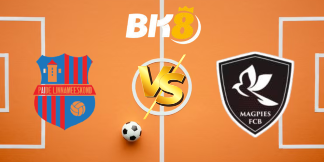 nhan dinh paide linnameeskond vs brunos magpie 6